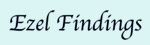 Ezel Findings