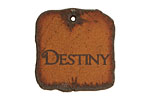 The Lipstick Ranch Etched Rusted Iron "Destiny" Square 28mm